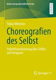 Choreografien des Selbst (eBook, PDF)