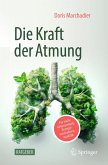 Die Kraft der Atmung (eBook, PDF)