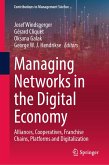 Managing Networks in the Digital Economy (eBook, PDF)