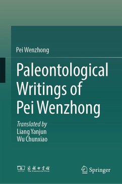 Paleontological Writings of Pei Wenzhong (eBook, PDF) - Wenzhong, Pei