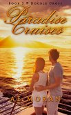 Double Cross (Paradise Cruises, #2) (eBook, ePUB) Double Cross (Paradise Cruises, #2) (eBook, ePUB)