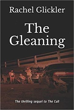 The Gleaning (In the Blood, #2) (eBook, ePUB) - Glickler, Rachel