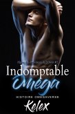 Indomptable Omega (Alphas des Provinces de l'Ouest, #2) (eBook, ePUB) Indomptable Omega (Alphas des Provinces de l'Ouest, #2) (eBook, ePUB)