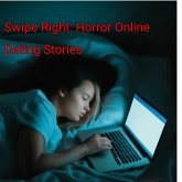 Swipe right online dating horror story by (eBook, ePUB) Swipe right online dating horror story by (eBook, ePUB)