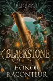 Blackstone (Deepwoods, #2) (eBook, ePUB) Blackstone (Deepwoods, #2) (eBook, ePUB)
