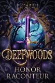 Deepwoods (eBook, ePUB) Deepwoods (eBook, ePUB)