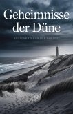 Geheimnisse der Düne: Küstenkrimi an der Nordsee (eBook, ePUB) Geheimnisse der Düne: Küstenkrimi an der Nordsee (eBook, ePUB)
