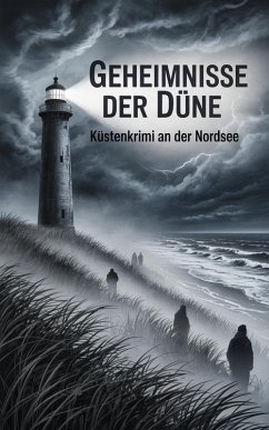 Cover Geheimnisse der Düne: Küstenkrimi an der Nordsee (eBook, ePUB)