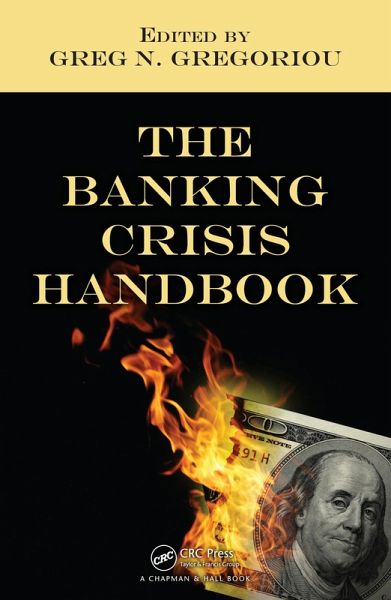 The Banking Crisis Handbook (eBook, ePUB) The Banking Crisis Handbook (eBook, ePUB)