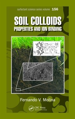 Soil Colloids (eBook, ePUB) - Molina, Fernando V. Soil Colloids (eBook, ePUB) - Molina, Fernando V.