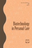 Biotechnology in Personal Care (eBook, ePUB)