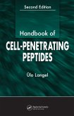 Handbook of Cell-Penetrating Peptides (eBook, ePUB)