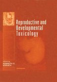 Reproductive and Developmental Toxicology (eBook, ePUB)