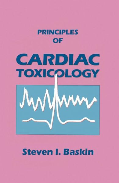 Principles of Cardiac Toxicology (eBook, ePUB)