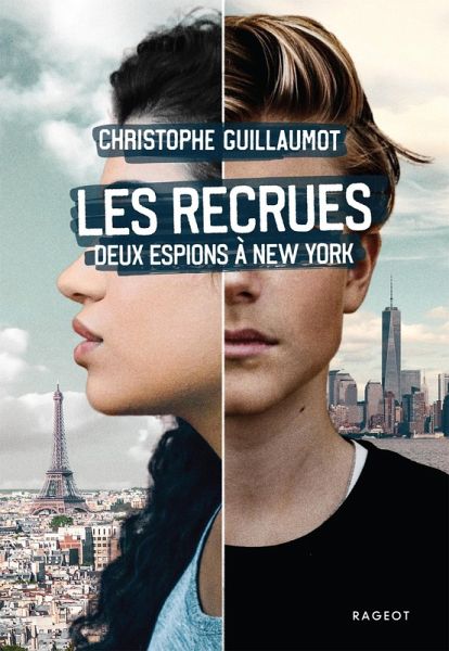 Les Recrues (eBook, ePUB) Les Recrues (eBook, ePUB)