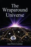 The Wraparound Universe (eBook, ePUB) The Wraparound Universe (eBook, ePUB)
