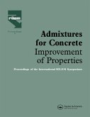 Admixtures for Concrete - Improvement of Properties (eBook, ePUB)