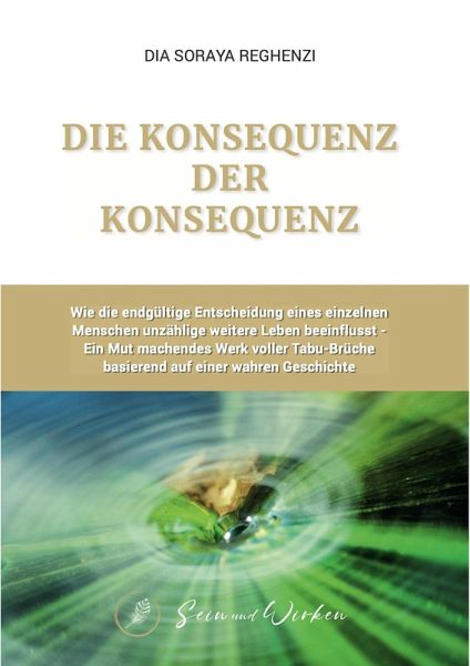 Die Konsequenz der Konsequenz (eBook, ePUB) Die Konsequenz der Konsequenz (eBook, ePUB)