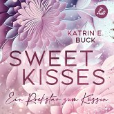 Sweet Kisses: Ein Rockstar zum Küssen (MP3-Download) Sweet Kisses: Ein Rockstar zum Küssen (MP3-Download)