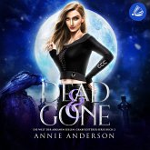 Dead and Gone (Die Welt der Arkanen Seelen: Grabflüsterer, Band 2) (MP3-Download) Dead and Gone (Die Welt der Arkanen Seelen: Grabflüsterer, Band 2) (MP3-Download)