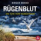 Rügenblut - Die Tote vom Nordstrand: Ostseekrimi Küstenkrimi (Lydia Westphal 14) (MP3-Download)