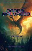 Drago Malvagio:Un Epico LITRPG Fantasia Avventura Romanzo(Volume 8) (eBook, ePUB)