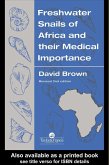 Freshwater Snails Of Africa And Their Medical Importance (eBook, ePUB) Freshwater Snails Of Africa And Their Medical Importance (eBook, ePUB)