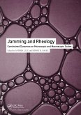 Jamming and Rheology (eBook, ePUB) Jamming and Rheology (eBook, ePUB)