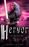 Hervor la Pillarde (La Porteuse de Tyrfing, #2) (eBook, ePUB) Hervor la Pillarde (La Porteuse de Tyrfing, #2) (eBook, ePUB)