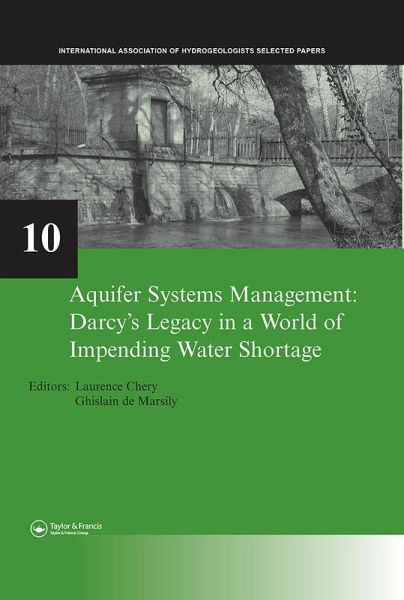 Aquifer Systems Management: Darcy's Legacy in a World of Impending Water Shortage (eBook, ePUB)