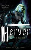 Hervor la Tueuse (La Porteuse de Tyrfing, #3) (eBook, ePUB) Hervor la Tueuse (La Porteuse de Tyrfing, #3) (eBook, ePUB)