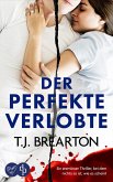 Der perfekte Verlobte (eBook, ePUB) Der perfekte Verlobte (eBook, ePUB)
