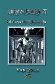 Amigo ou Inimigo...?? (eBook, ePUB)