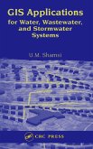 GIS Applications for Water, Wastewater, and Stormwater Systems (eBook, ePUB) GIS Applications for Water, Wastewater, and Stormwater Systems (eBook, ePUB)