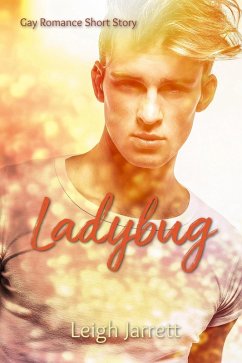Cover Ladybug: Gay Romance Short Story (eBook, ePUB)