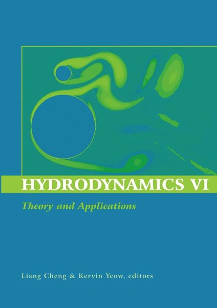 Hydrodynamics VI: Theory and Applications (eBook, ePUB) Hydrodynamics VI: Theory and Applications (eBook, ePUB)