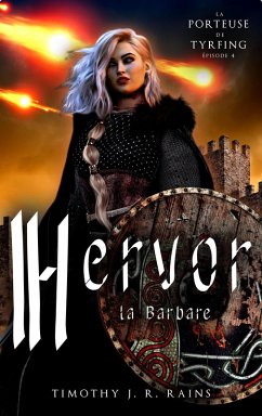 Cover Hervor la Barbare (La Porteuse de Tyrfing, #4) (eBook, ePUB)