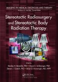 Stereotactic Radiosurgery and Stereotactic Body Radiation Therapy (eBook, ePUB) Stereotactic Radiosurgery and Stereotactic Body Radiation Therapy (eBook, ePUB)