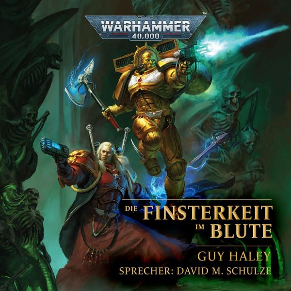 Warhammer 40.000: Die Finsterkeit im Blute (MP3-Download)