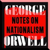 Notes on Nationalism (MP3-Download) Notes on Nationalism (MP3-Download)