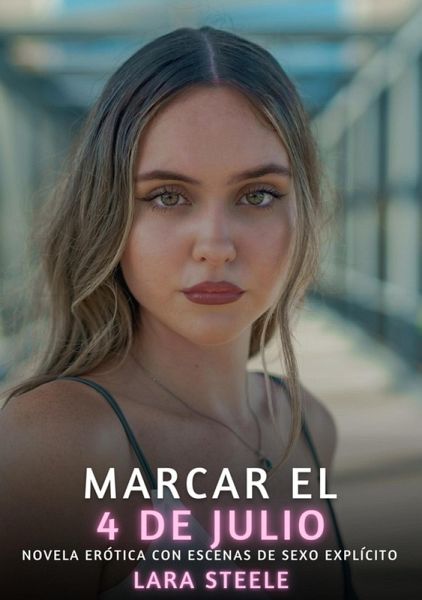 Marcar el 4 de Julio (eBook, ePUB)