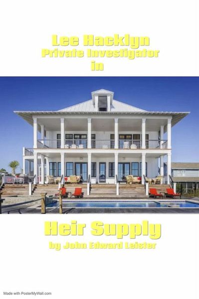 Lee Hacklyn Private Investigator in Heir Supply (eBook, ePUB) Lee Hacklyn Private Investigator in Heir Supply (eBook, ePUB)
