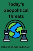 Today's Geopolitical Threats (eBook, ePUB) Today's Geopolitical Threats (eBook, ePUB)