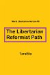 The Libertarian Reformist Path (Moral... - Bild 1