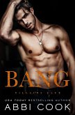 Bang (Villains Club, #5) (eBook, ePUB) Bang (Villains Club, #5) (eBook, ePUB)