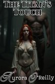 The Titan's Touch (Silkwhisper's Seductions) (eBook, ePUB) The Titan's Touch (Silkwhisper's Seductions) (eBook, ePUB)