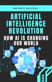 Artificial Intelligence Revolution (eBook, ePUB) Artificial Intelligence Revolution (eBook, ePUB)