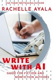 Write With AI: Guide for Fiction and Nonfiction Authors (eBook, ePUB)