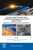 Google Earth Engine and Artificial Intelligence for Earth Observation (eBook, PDF) Google Earth Engine and Artificial Intelligence for Earth Observation (eBook, PDF)