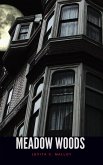 Meadow Woods (eBook, ePUB) Meadow Woods (eBook, ePUB)